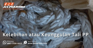 Kelebihan atau Keunggulan Tali PP